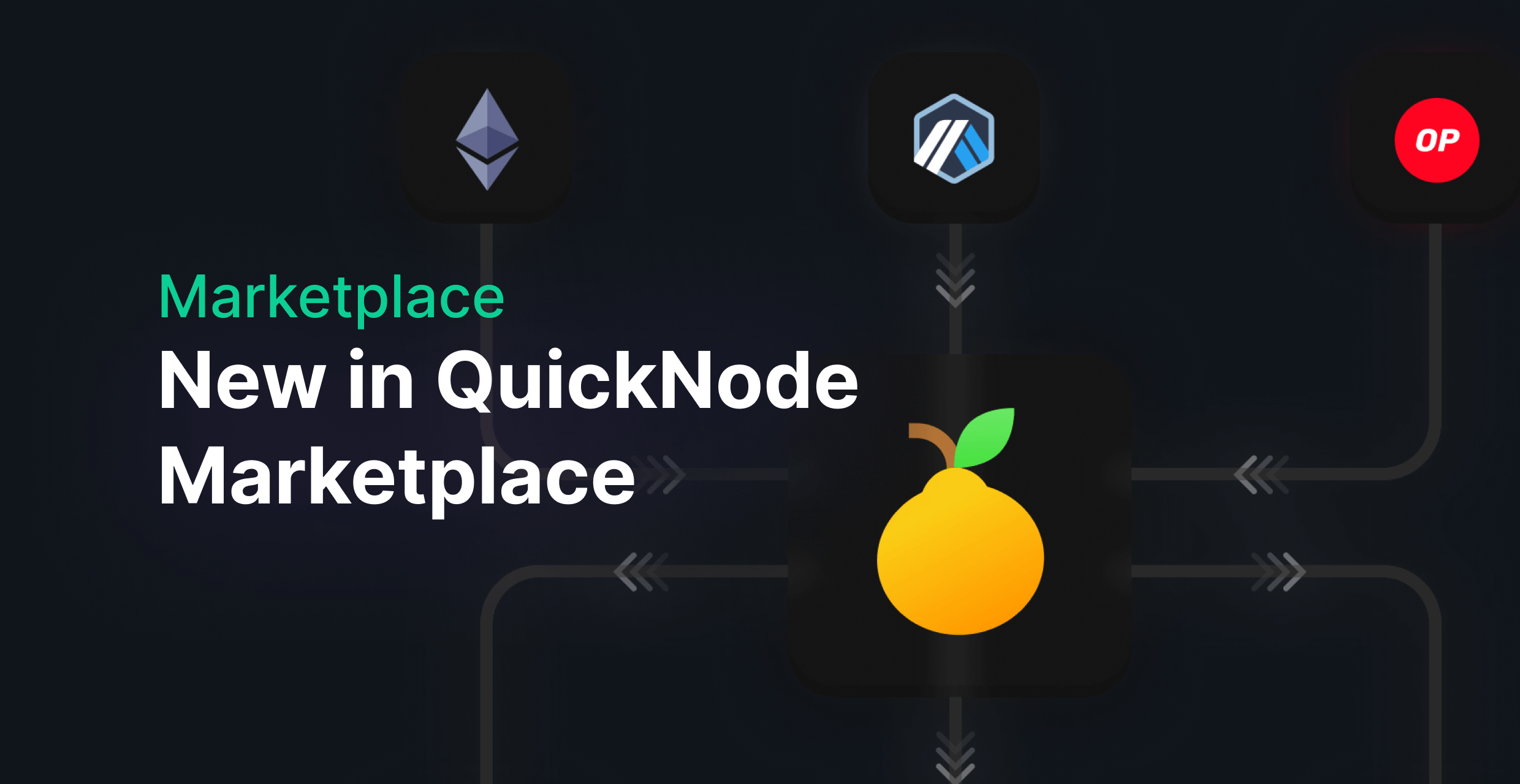 New in QuickNode Marketplace