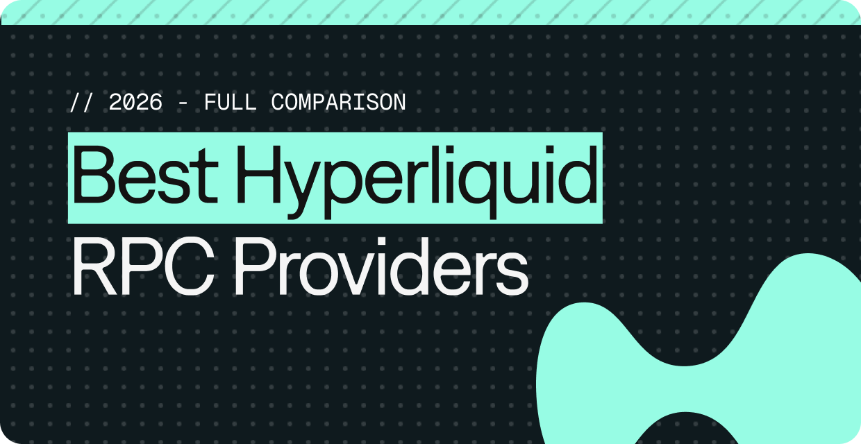 Best Hyperliquid RPC Providers 2026: Full Comparison