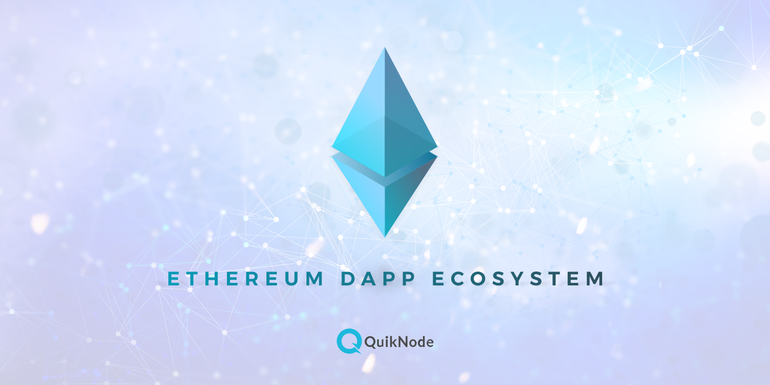 How the Ethereum DApp Ecosystem is Coming Together