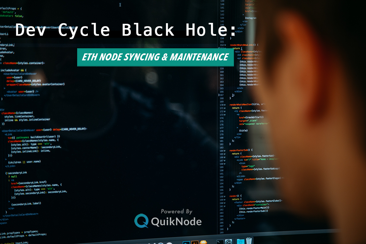 Dev Cycle Black Hole: ETH Node Syncing and Maintenance