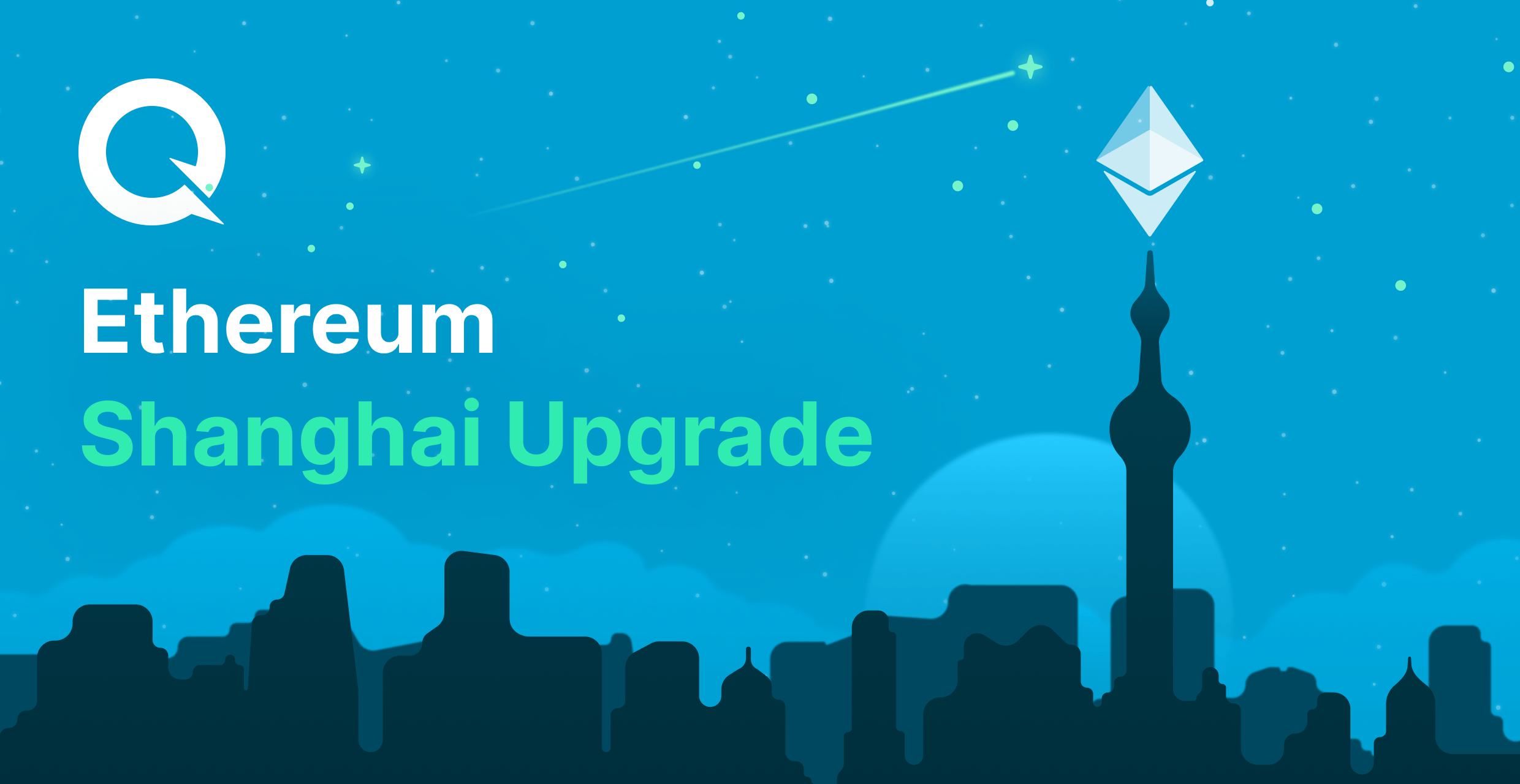 The Ethereum Shanghai Upgrade: What You Need to Know