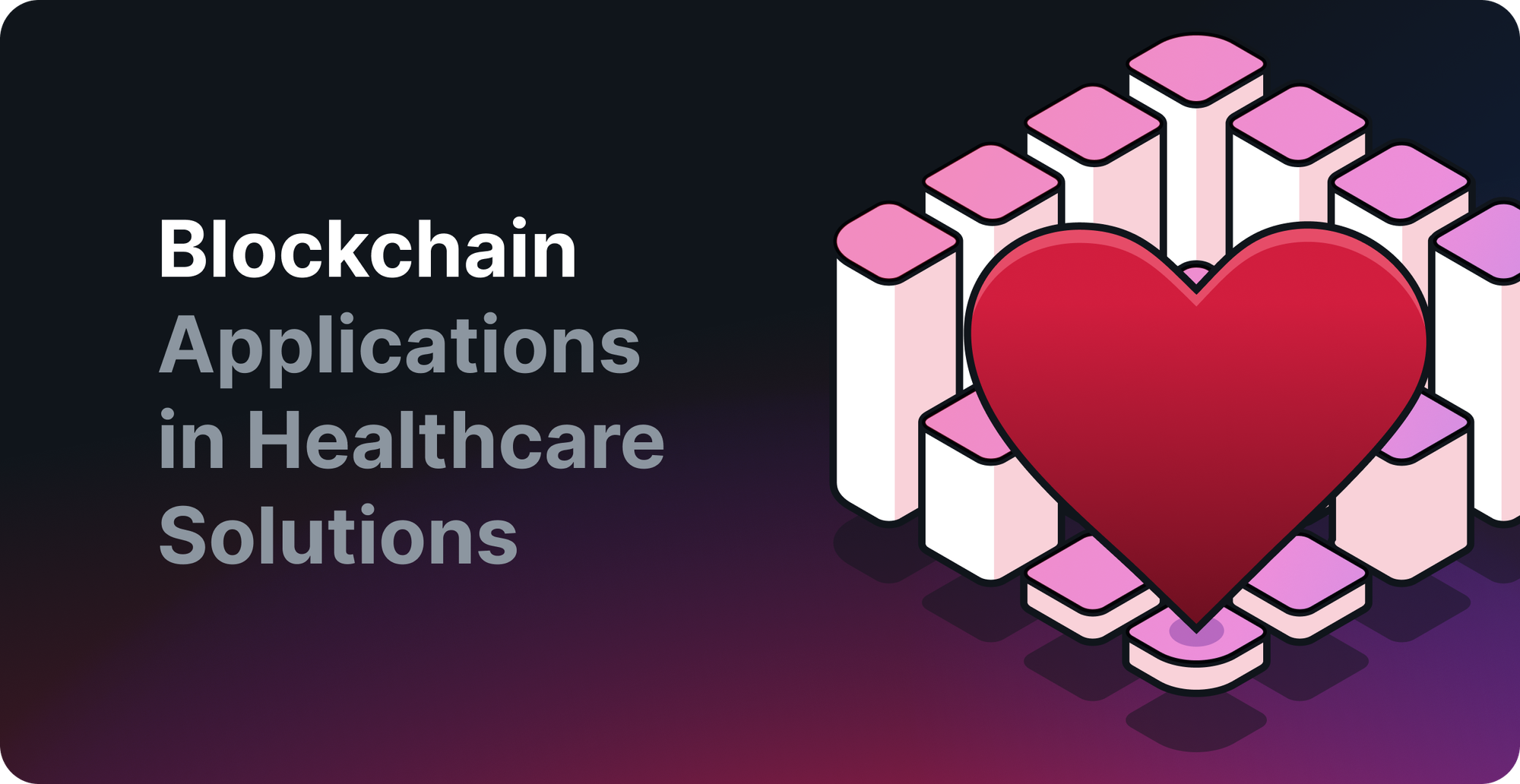 Blockchain Applications in Healthcare Solutions