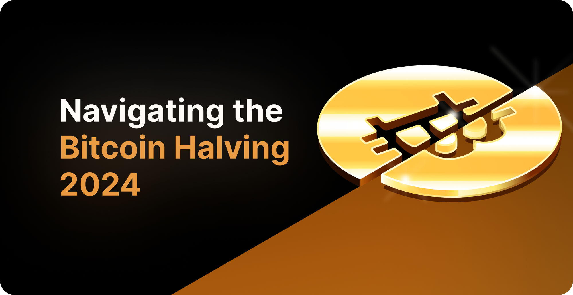 A Quick Guide to the 2024 Bitcoin Halving