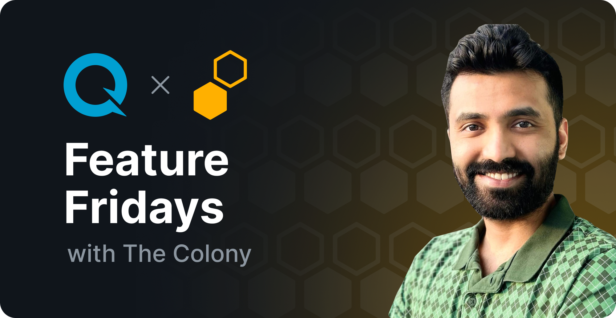 Feature Fridays: The Colony