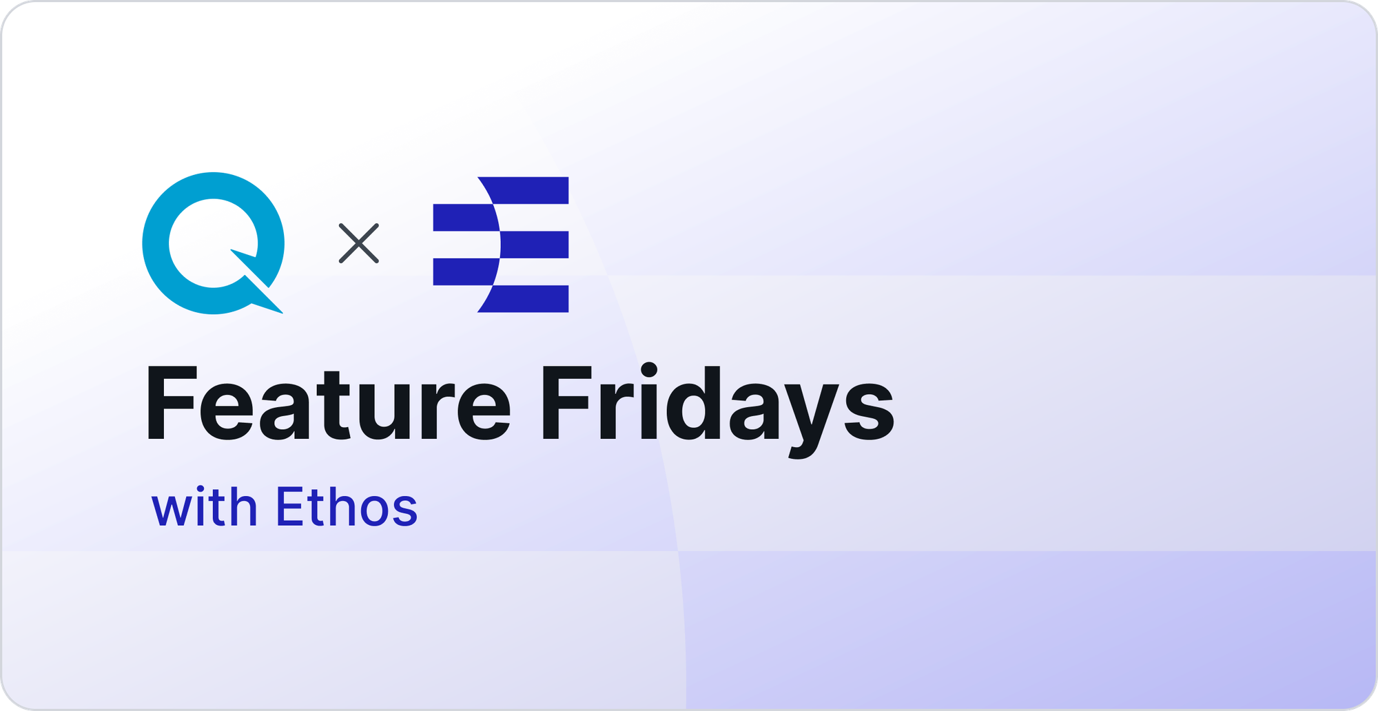 Feature Fridays: Ethos