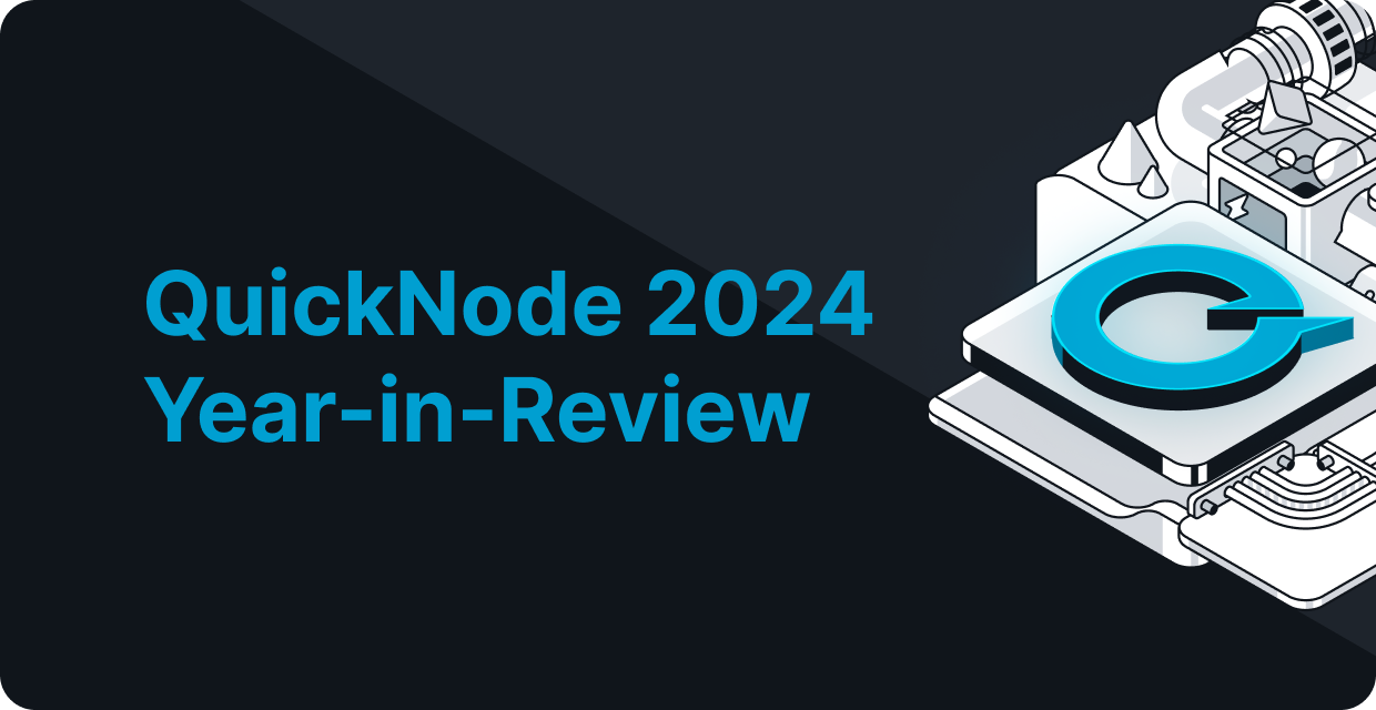 QuickNode's 2024 Wrapped