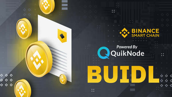 Binance & QuickNode Team Up To Deploy Fast Binance Smart Chain (BSC) Node Infrastructure for Web3 Developers