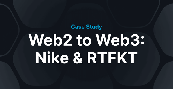 Web2 to Web3: Nike & RTFKT