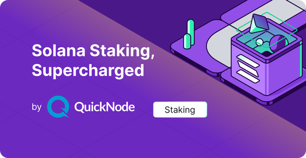 Introducing the QuickNode Solana Validator: Stake Smarter, Earn Faster