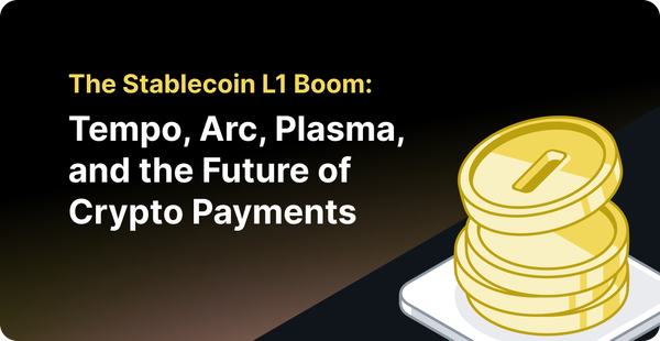 How Stablechains are Reshaping Crypto Payments: Tempo, Arc, Plasma, Stable